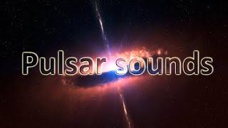 Pulsar sounds