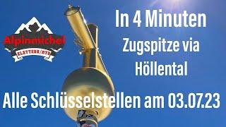 Zugspitze via Höllental in 4 Minuten Aktuell, zum Top of Germany mit allen Schlüsselstellen im Video