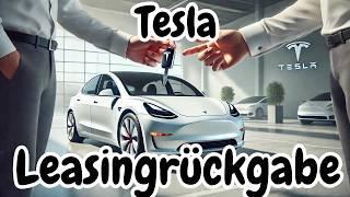 Leasingrückgabe beim Tesla -- So funktionierts!