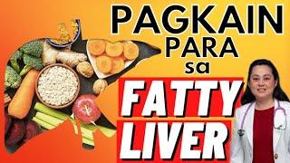 Pagkain Para sa Fatty Liver - By Doc Liza Ramoso-Ong #1530