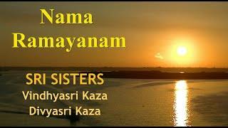 Nama Ramayanam with meaning - by SRI SISTERS