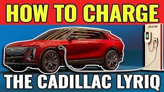 How To Charge The Cadillac Lyriq: Everything You Need To Know