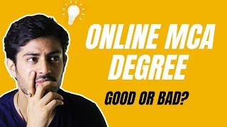 Online MCA Degree Good or Bad ?  | Honest Opinion 