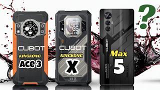 Cubot MAX 5 (VS) Cubot KINGKONG X (VS) Cubot KINGKONG ACE 3 - Best rugged phones by Cubot