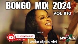 DJ MWORIA - BONGO VIDEO MIX 2024 VOL 10 | NANDY, ALIKIBA, HARMONIZE, MARIOO, JAY MELODY