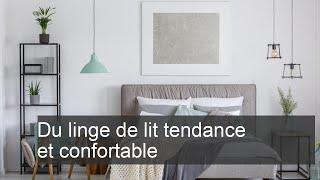 Notre sélection de linge de lit tendance et confortable