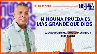 NINGUNA PRUEBA ES MÁS GRANDE QUE DIOS  Lunes/21/Octubre/2024 En Línea Con Dios