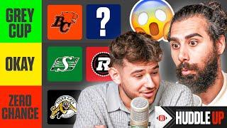 RANKING EVERY TEAM AHEAD OF THE CFL SEASON! | Huddle Up