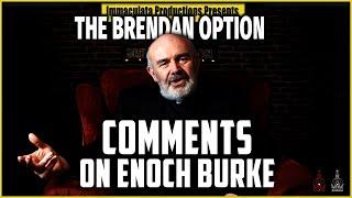 Comments on Enoch Burke | THE BRENDAN OPTION 196