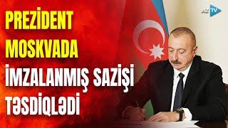 Prezident İlham Əliyev Rusiya ilə bu Sazişi təsdiqlədi: ölkə başçısından mühüm Fərman