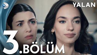 Yalan 3. Bölüm I Full Bölüm