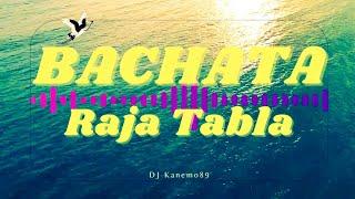 BACHATA ROMANTICA  BACHATA RAJA TABLA   MIX BACHATA  MIX PARA BAILAR 