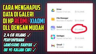 cara hapus data galeri di hp redmi, xiaomi , dll