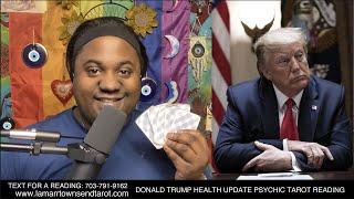 DONALD TRUMP HEALTH UPDATE PSYCHIC TAROT READING | DEATH, 2ND TERM PRESIDENCY, DIET, MENTAL HEALTH