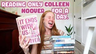 Reading as many Colleen Hoover books as I can in a day