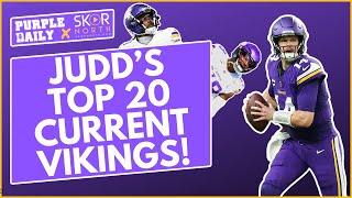 Judd's top 20 current Minnesota Vikings!