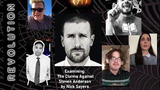 Examining: The Claims Made Against Steven Anderson