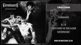 Terminarch - N.L.M [NEW 2021 SONG]