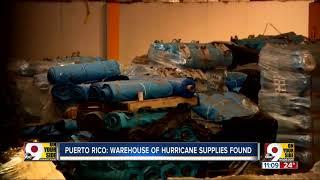 Warehouse of hurricane supplies found in Puerto Rico