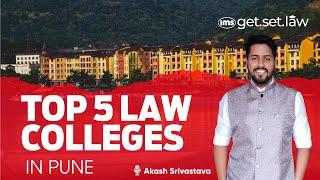 Top 5 Law Colleges in Pune  | Which is the Best for You? Akash Srivastava