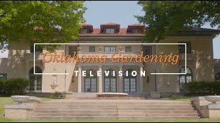 2024 Tulsa Garden Tour on the Best of Oklahoma Gardening December 28, 2024