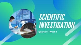 grade 7- Scientific Investigation/Method- Quarter 1-week 1 (Deped- MELC)