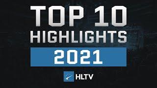 HLTV.org's Top 10 highlights of 2021