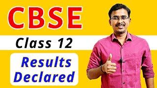 CBSE Class 12 Results declared! 2024 Links in description | Update How to check results