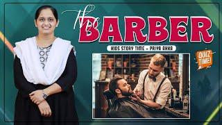 The Barber | sunday school stories in telugu l Kids Story Time | Priya Haaris |