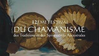 INÉDIT ! Le festival du Chamanisme retransmis dans le monde entier.