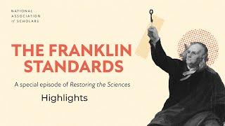 The Franklin Standards. A conversation highlight reel