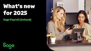 Sage Payroll Ireland - What's new in 2025