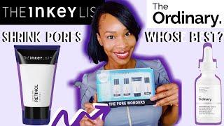 How to Shrink Large Pores|The Inkey List VS The Ordinary Whose Best?