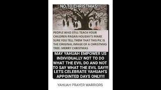 NO TO CHRISTMAS - PRAISE YAHUAH - SCHALOM ANNA #ResearchFlatEarth___