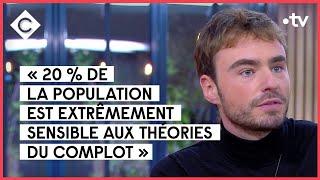 Le complotisme, avec Antoine Bristielle - C à Vous - 31/01/2022