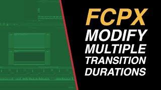 Final Cut Pro X Tutorial: Modify Multiple Title Transition Durations Quickly & Easily in FCPX 10.3