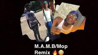 M.A.M.B - Mamb Mop Remix