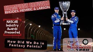 NASCAR Champions Crowned (Ep. 62)