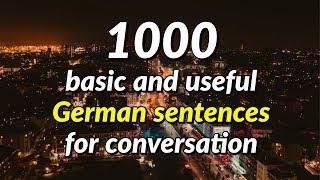 1000 basic and useful German sentences for conversation