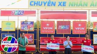 Chuyến xe nhân ái - Kỳ 696: Tỉnh Sóc Trăng và tỉnh Bến Tre