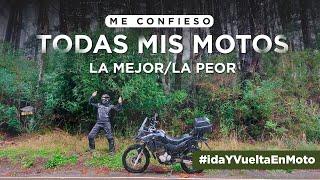 ME CONFIESO‼️ La mejor y La peor de mis 11 MOTOS ️  ¡Te sorprenderás!