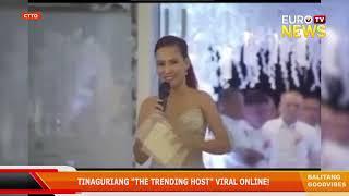 TINAGURIANG "THE TRENDING HOST" VIRAL ONLINE!