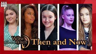 The Worst Witch Then and Now 2022