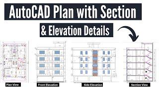 Complete AutoCAD Plan with Section and Elevation Details of Multistorey Building