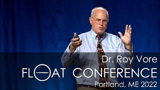 Microbiology II  So what is life , Dr  Roy Vore | 2022 Float Conference