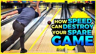 How SPEED can DESTROY your SPARE GAME! Pro Bowling Tip to Raise your Average.