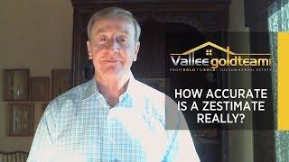 Tucson Real Estate Agent: How Accurate Is a Zestimate Really?