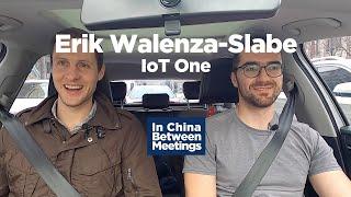 Erik Walenza-Slabe: IoT One, Industrial Internet of Things, Startup Grind Shanghai