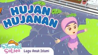 Hujan-Hujanan | Syaamil Salma | Lagu Anak Islami