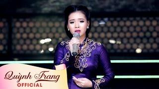 Đừng Nhắc Chuyện Lòng -Quỳnh Trang